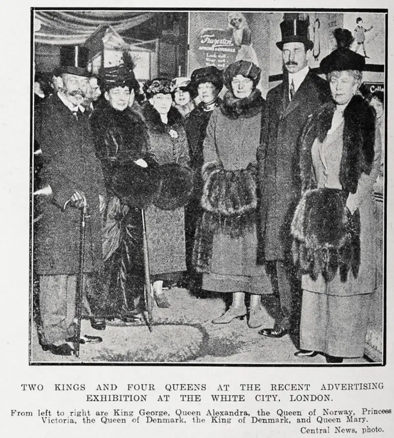 Two Kings and four Queens at the recent Advertising Exhibition at the White City, London