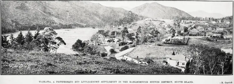 Waikawa, a picturesque but little- known settlement in the Marlborough Sounds district, South Island