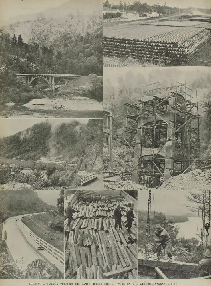 Building a railway through the famed Buller Gorge: work on the Westport - Inangahua line