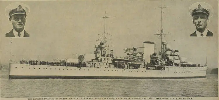 The Leander drawing in to her berth at Auckland. Inset are Captain J. W. Rivett-Carnac (left) and Commander H. V. P. McClintock