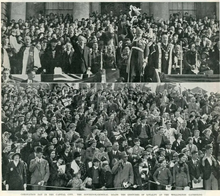 Coronation day in the capital city: the Governor General leads the gestures of loyalty at the Wellington gathering