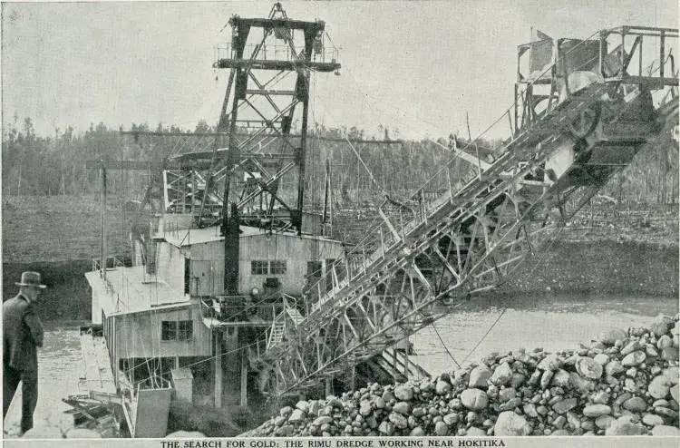 The search for gold: the Rimu Dredge working near Hokitika
