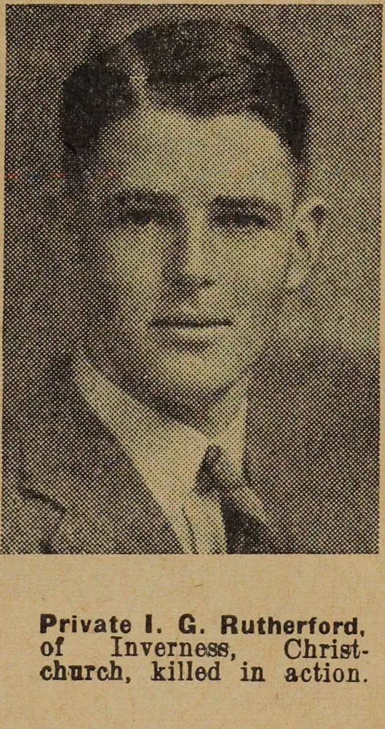 Private I. G. Rutherford, of Inverness, Christchurch, killed in action