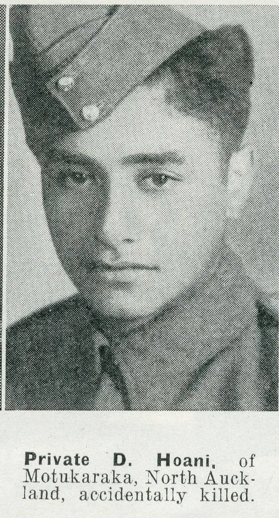 Private D. Hoani, of Motukaraka, North Auckland, accidentally killed