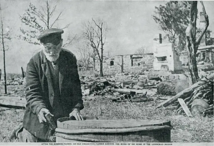 After the bombers passed: an old collective farmer surveys the ruins of his home in the Leningrad region
