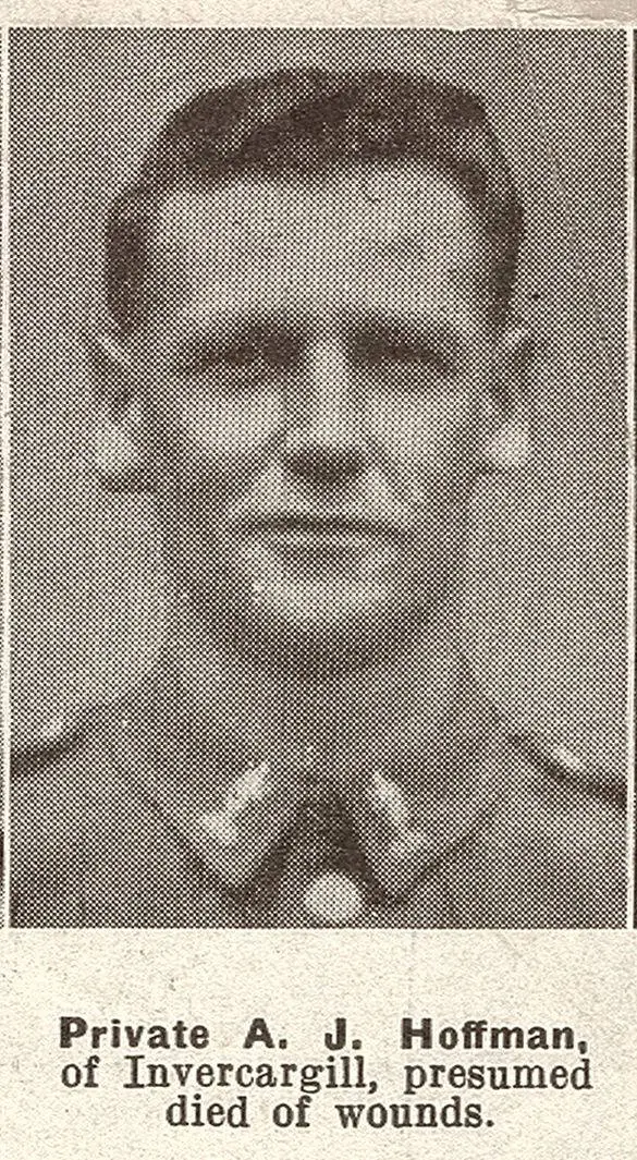 Private A. J. Hoffman, of Invercargill, presumed died of wounds
