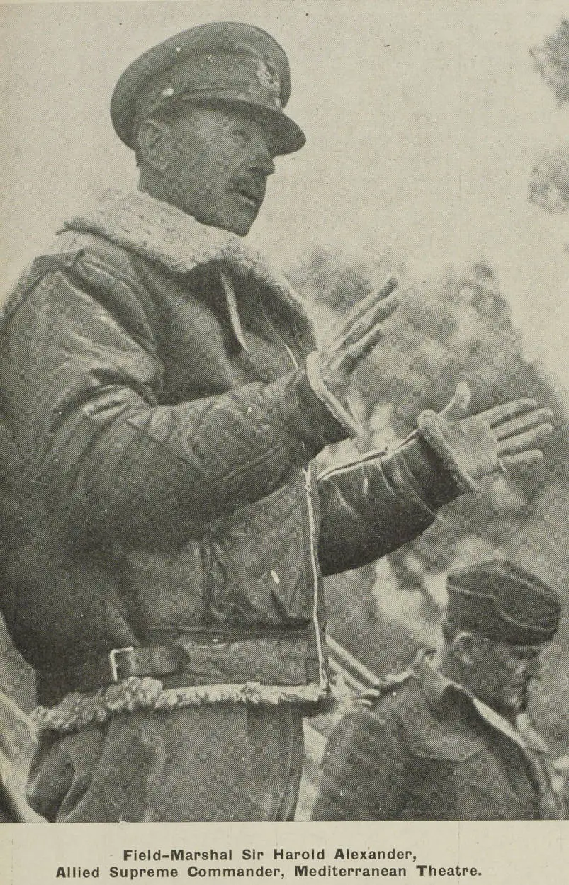 Field-Marshal Sir Harold Alexander, Allied Supreme Commander, Mediterranean Theatre