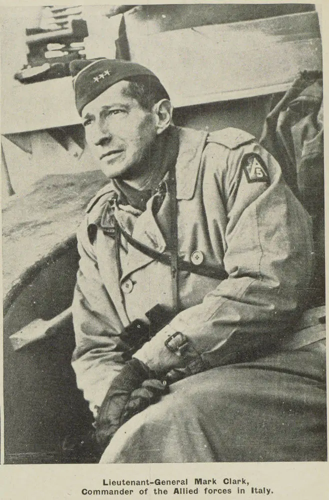 Lieutenant-General Mark Clark, Commander of the Allied forces in Italy