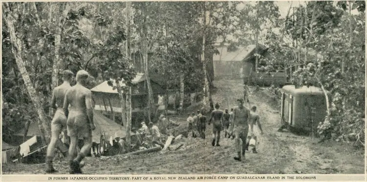 In former Japanese-occupied territory: part of a Royal New Zealand Air Force camp on Guadalcanal island in the Solomons