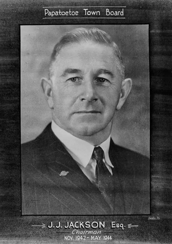 J.J. Jackson, Chairman, Papatoetoe Town Board, 1942-1944.