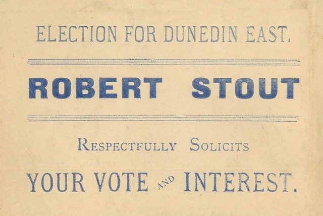 Voting Card - Robert Stout for Dunedin East