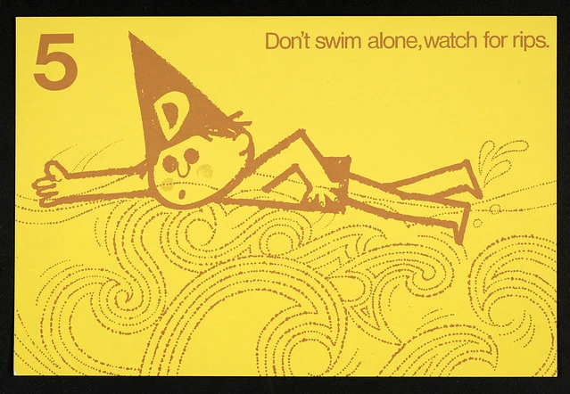 Don't Swim Alone, Watch Out For Rips