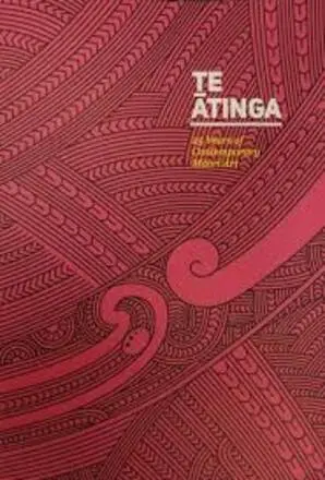 Te Atinga : 25 years of contemporary Maori art