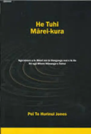 He tuhi marei-kura : nga korero a te Maori mo te hanganga mai o te ao no nga whare wananga o Tainui