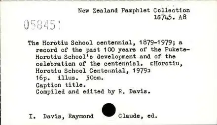 The Horotiu School centennial, 1879-1979 : a record of the past 100 years of the Pukete-Horotiu School's development and of the celebration of the centennial