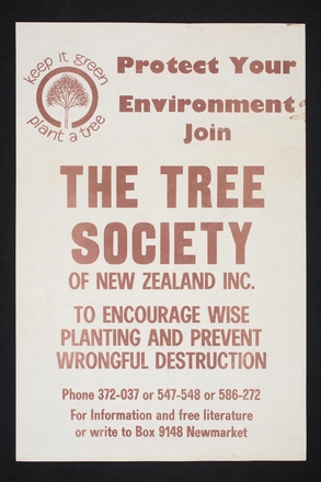 Protect your environment - join The Tree Society of New Zealand Inc.