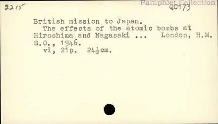 The effects of the atomic bombs at Hiroshima and Nagasaki : report of the British mission to Japan