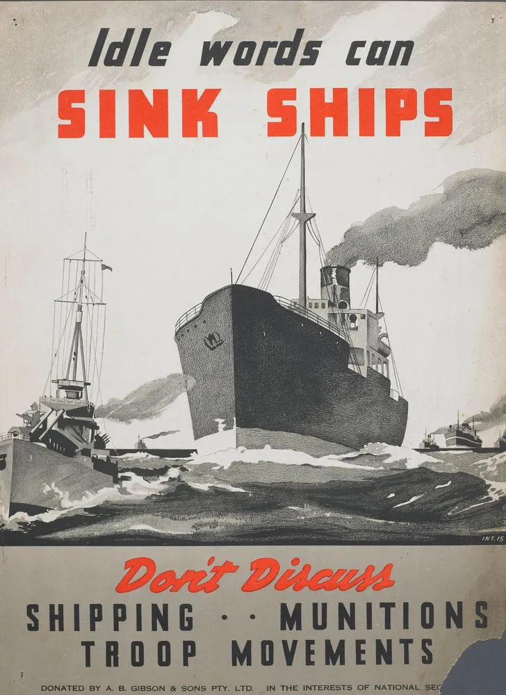 Poster, 'Idle words can sink ships'