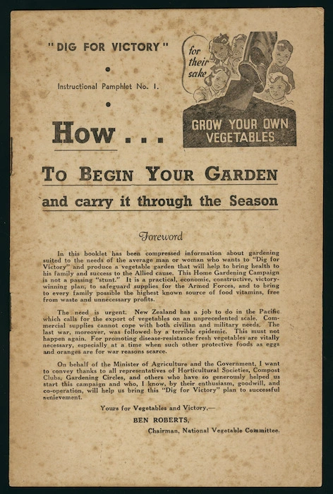 [New Zealand. Ministry of Agriculture] :"Dig for victory" instructional pamphlet no. 1. How to begin your garden and carry it through the season. [1943. Front page]
