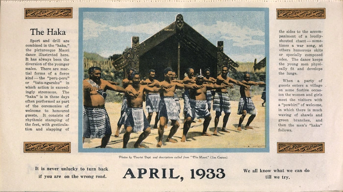 [New Zealand Tourist Department?] :The Haka. April, 1933.