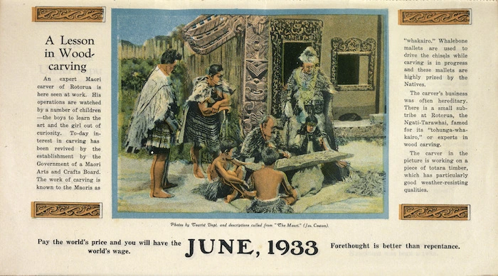 [New Zealand Tourist Department?] :A lesson in wood-carving. June, 1933.
