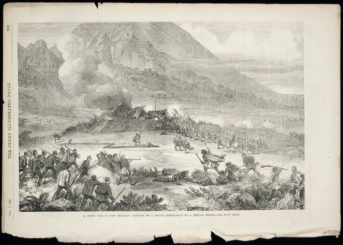 Artist unknown :A fresh war in New Zealand; capture of a native stronghold by a British force - see next page. Penny Illustrated paper, Nov. 7, 1868, page 293