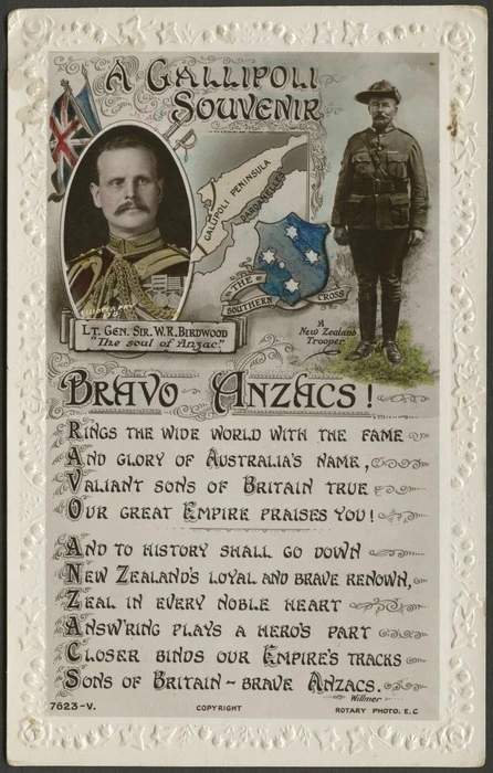 A Gallipoli souvenir. Bravo Anzacs! Lt Gen Sir W R Birdwood, "the soul of Anzac"; The Southern Cross; a New Zealand trooper. Rotary Photographic Series. Printed in Britain [Postcard. ca 1915]
