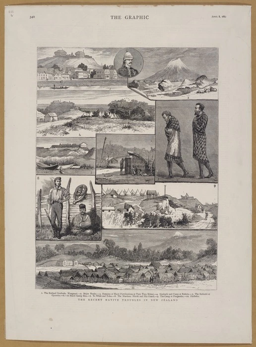 The Graphic :The recent native troubles in New Zealand. [From drawings by George Sherriff; engraved by H. J., London] 1882