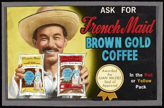 French Maid Coffee :Ask for French Maid brown gold coffee, in the red or yellow pack. Awarded the Juan Valdez seal of approval. [ca 1961].