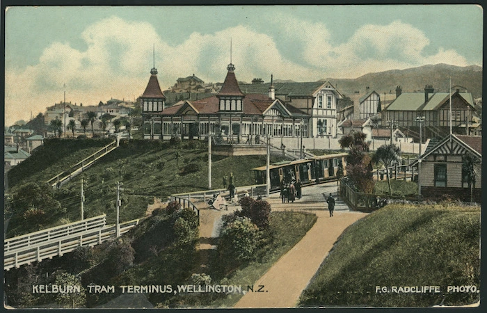 [Postcard]. Kelburn tram terminus, Wellington, N.Z. / F. G. Radcliffe photo[grapher. ca 1910].