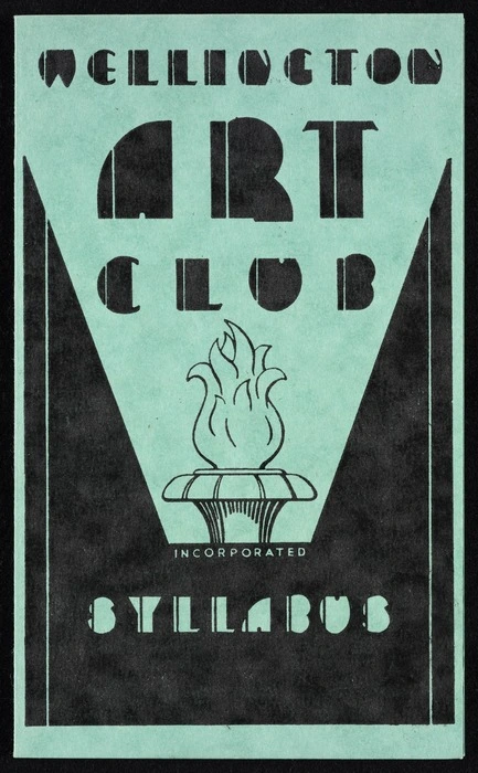 Wellington Art Club Incorporated: Syllabus July-December 1954. [Printed by] H H Tombs Ltd