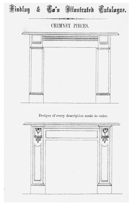 Findlay & Co. :Findlay and Co's illustrated catalogue. Chimney pieces. Designs of every description made to order. [1874].