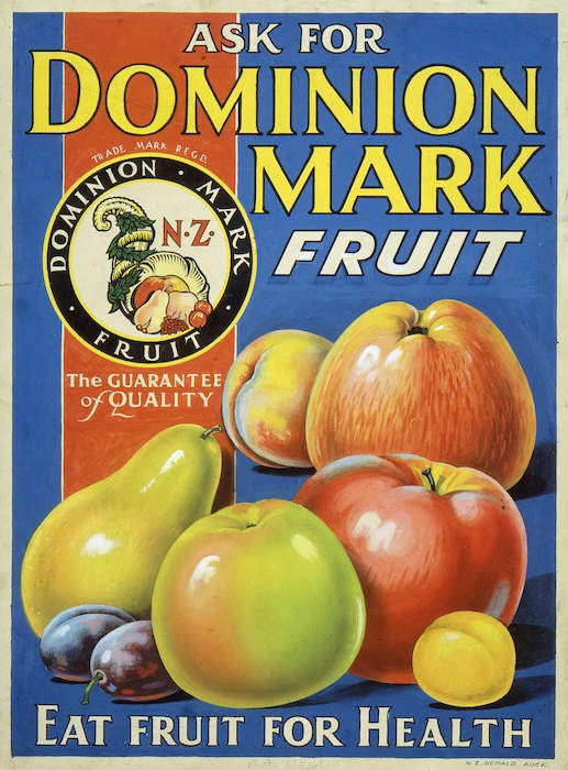[Moran, Joseph Bruno], 1874?-1952 :Ask for Dominion Mark fruit; eat fruit for health. [1931-1935]