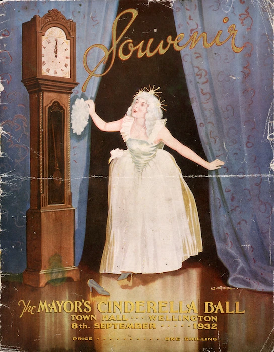 Wellington Town Hall :The Mayor's Cinderella Ball, Town Hall, Wellington, 8th September 1932. Souvenir [Cover] / L C Mitchell. [1932].