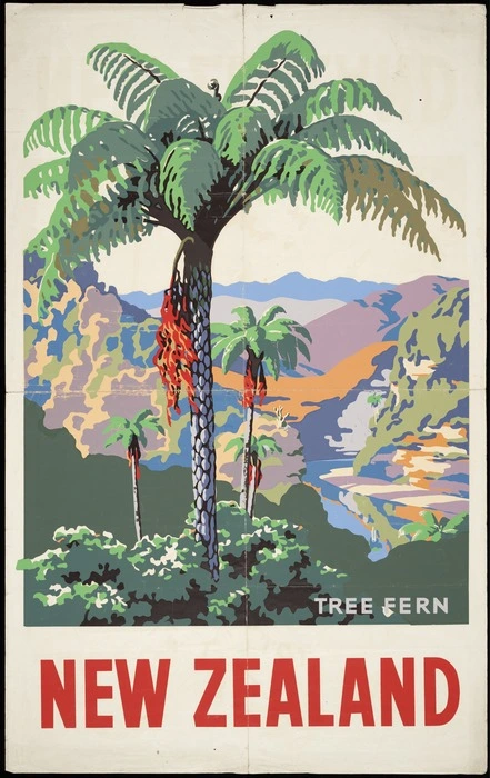 New Zealand. Tree fern [Poster. ca 1950]