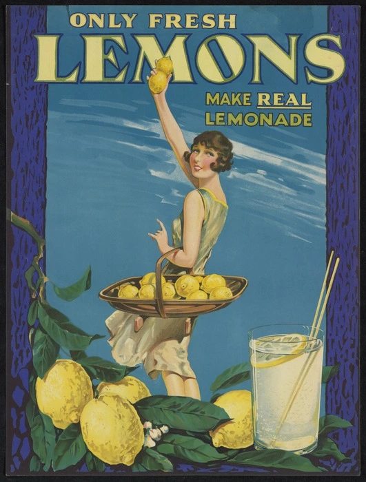 Artist unknown: Only fresh lemons make real lemonade [1920s?]
