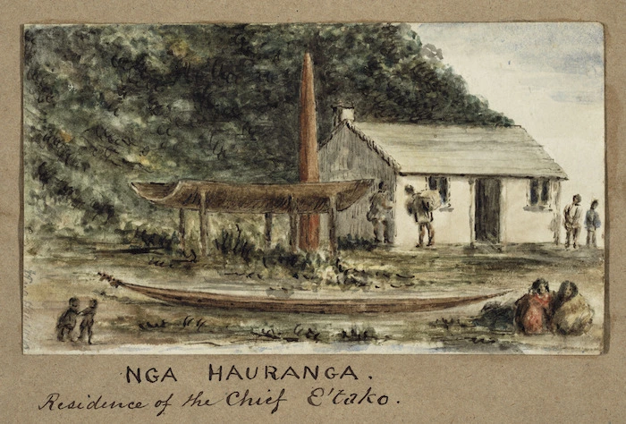 Pearse, John, 1808-1882 :Nga Hauranga. Residence of the Chief E'Tako. [Between 1852 and 1856]