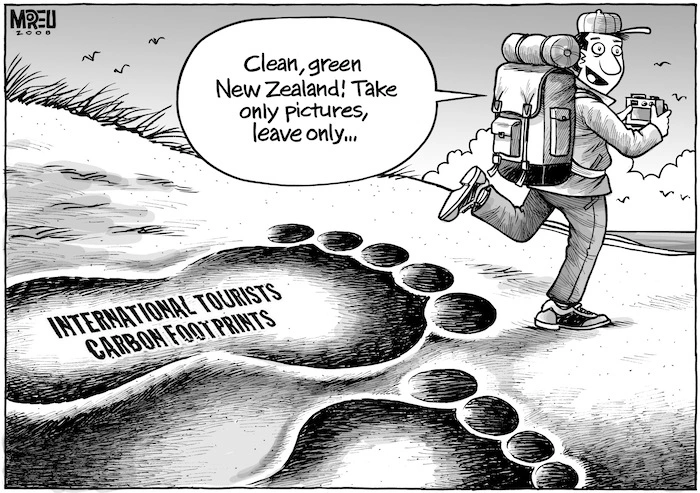 "Clean, green New Zealand! Take only pictures, leave only..." 5 January, 2008