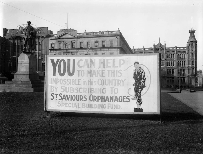 An advertising bill-board for St Saviour's Orphanages displayed in Christchurch Square