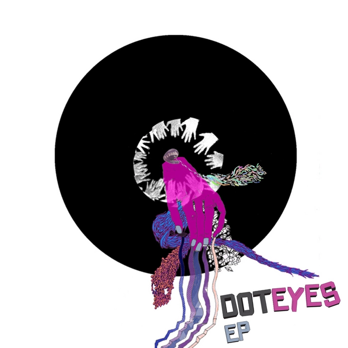 Doteyes [electronic resource] : EP.