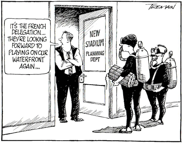 New Stadium Planning Dept. "It's the French delegation... They're looking forward to playing on our waterfront again." 20 November, 2006.