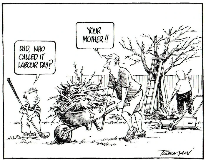 Tremain, Garrick, 1941- : Dad, who called it Labour Day? Otago Daily Times [24 October 2004]