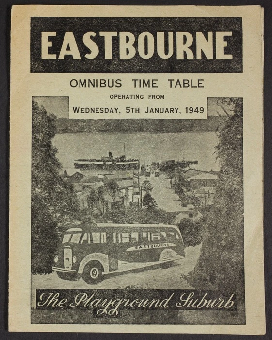 Eastbourne Borough Council :Eastbourne omnibus time table operating from Wednesday, 5th January, 1949. The playground suburb. [Printed by] G Deslandes Ltd.