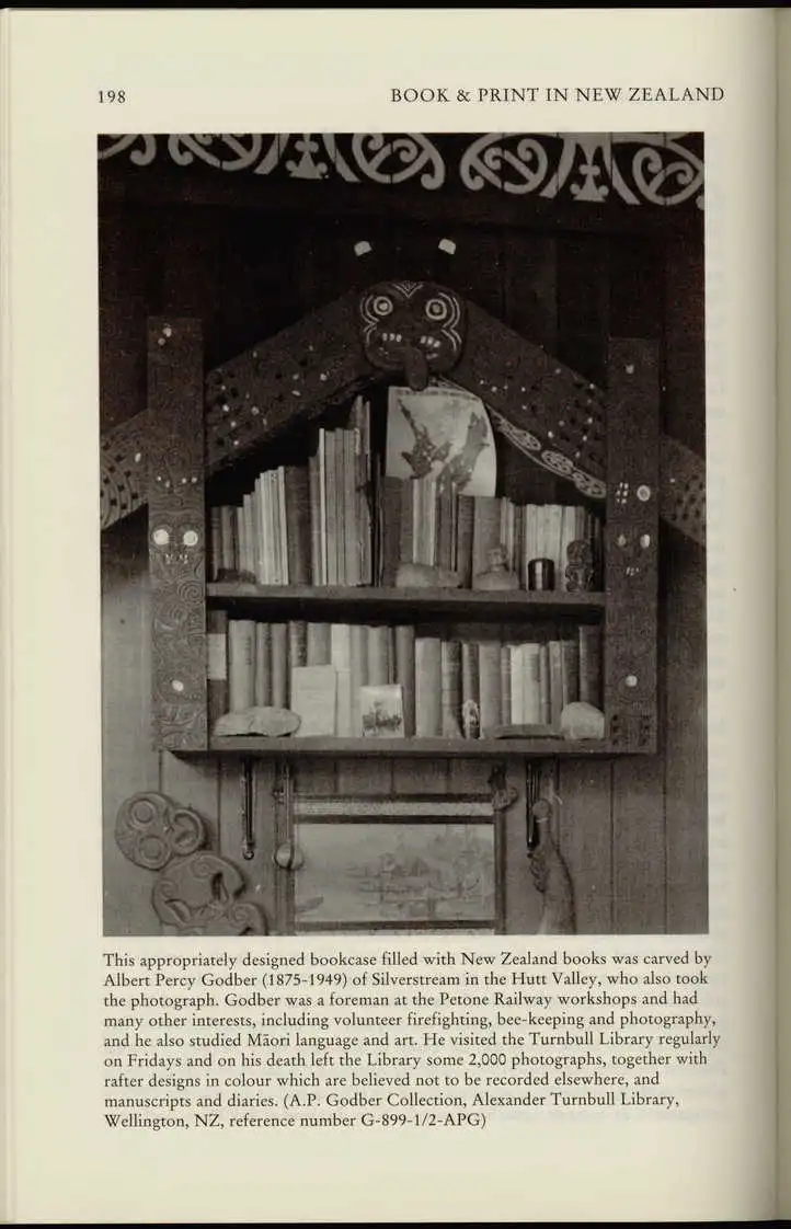 This appropriately designed bookcase filled with New Zealand books was carved by Albert Percy Godber (1875-1949) of Silverstream in the Hutt Valley, who also took the photograph. Godber was a foreman at the Petone Railway workshops and had many other i...