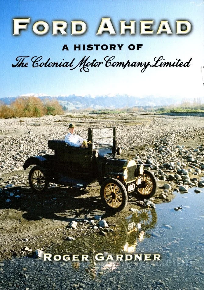 Ford ahead : a history of The Colonial Motor Company Limited