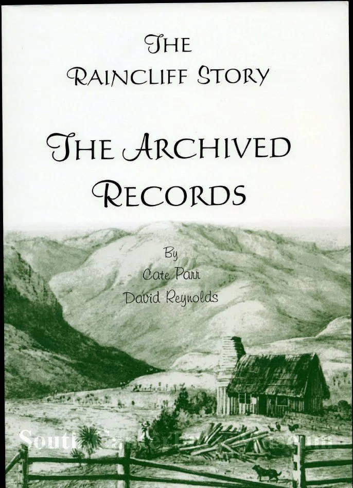 The Raincliff story : the archived records