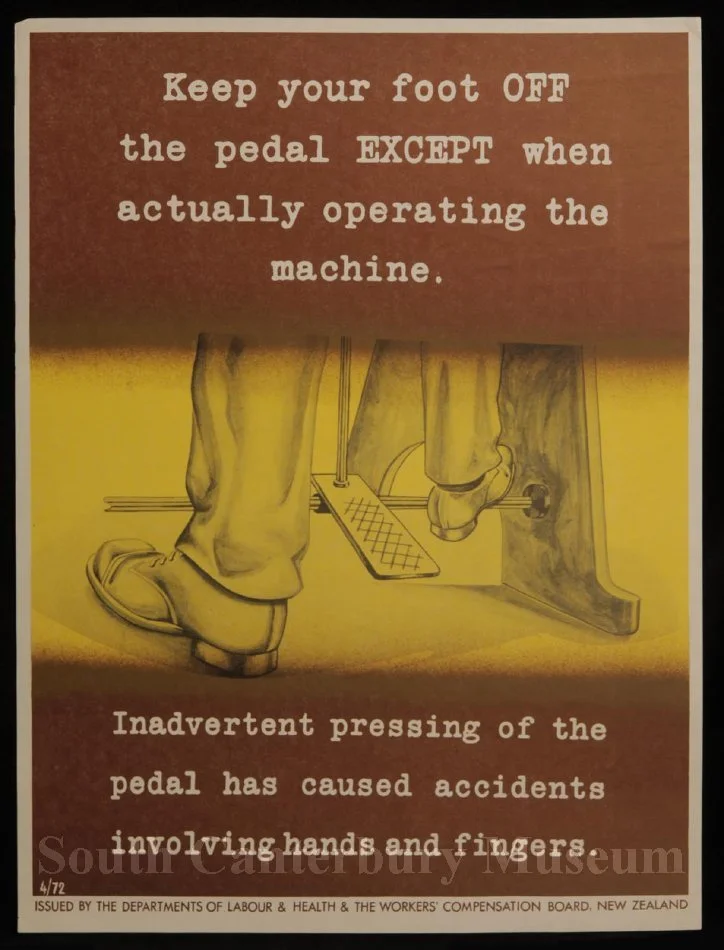 Keep your foot off the pedal EXCEPT when operating the machine [Department of Labour and Health safety poster]
 Poster