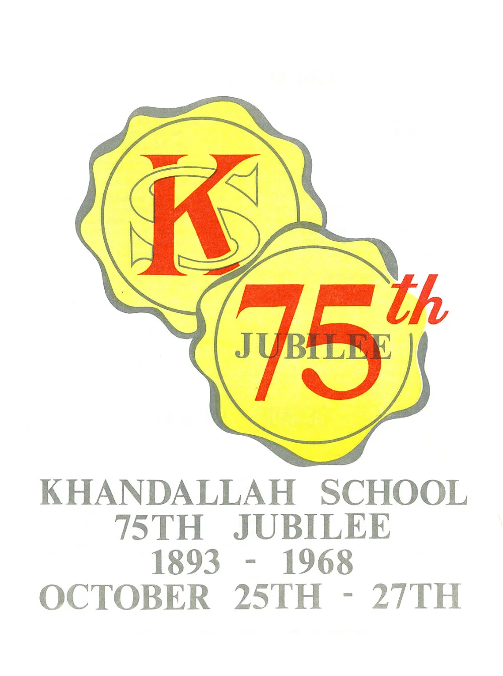 Khandallah School 75th Jubilee, 1893 - 1968