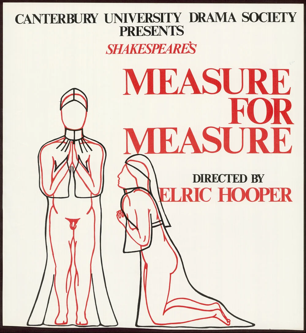 Canterbury University Drama School presents Shakespeare's Measure for Measure, directed by Elric Hooper.