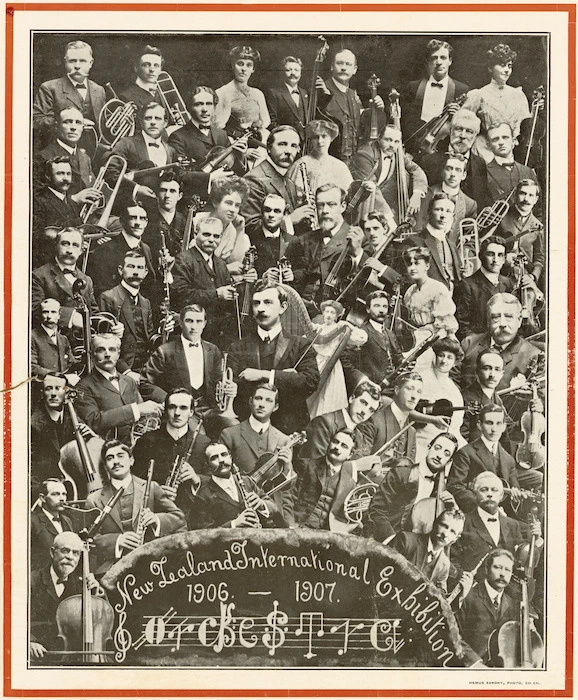 New Zealand International Exhibition Orchestra 1906-1907. Christchurch Press Company, printers. Hemus Sarony, photo, Ch.Ch [1907].